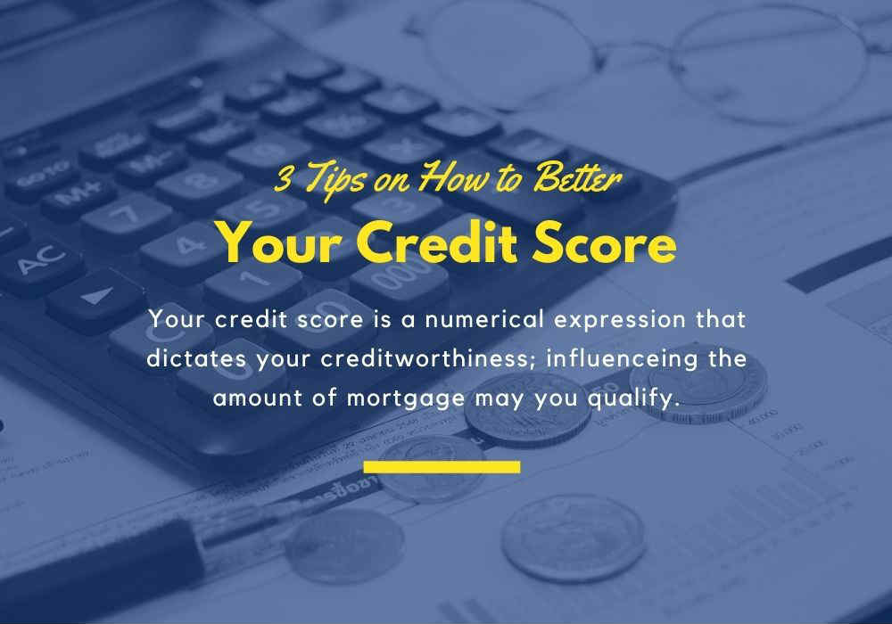 3 Tips on How to Better Your Credit Score in GTA, Ontario